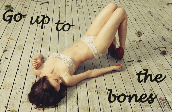 go up to the bones