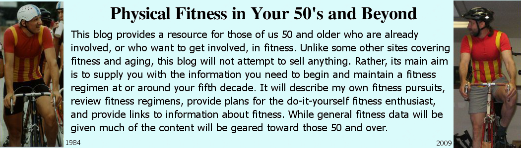 Physical fitness in your 50's and beyond
