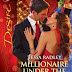 REVIEW: Millionaire Under the Mistletoe | Tessa Radley today's guest author