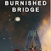 Burnished Bridge | Winner is...