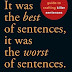 REVIEW FOR RITERS: It was the best of sentences, it was the worst of sentences | Guest Reviewer Carolyn Howard-Johnson