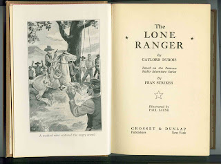 The Lone Ranger by Gaylord DuBois