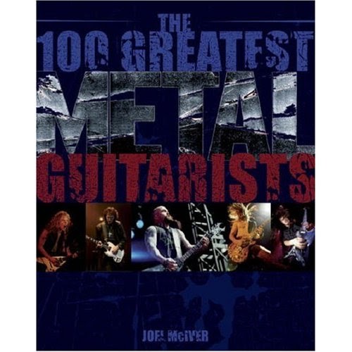 Guitar City 吉他城邦 The 100 Greatest Metal Guitarists by Joel McIver VS