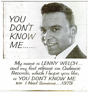 Lenny Welch - You Don't Know Me / I Need Someone Lenny Welch - You Don't Know Me / I Need Someone