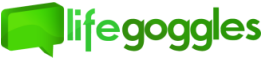 [lifegoggles.png]