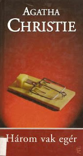 Három vak egér - Hungarian edition of Three Blinde Mice