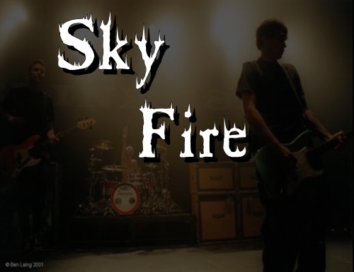 Sky fire