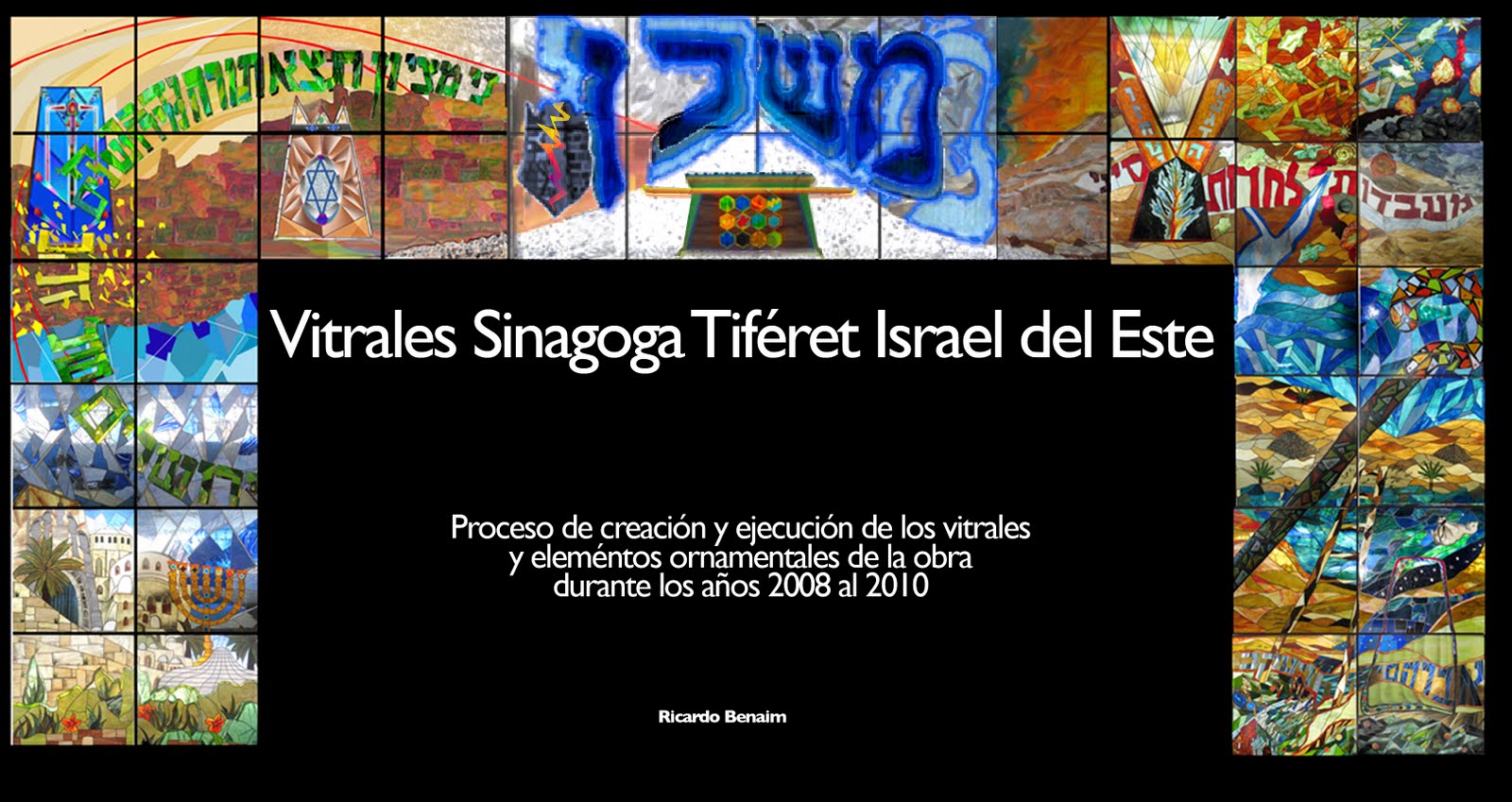 Vitrales Sinagoga Tiféret Israel del Este