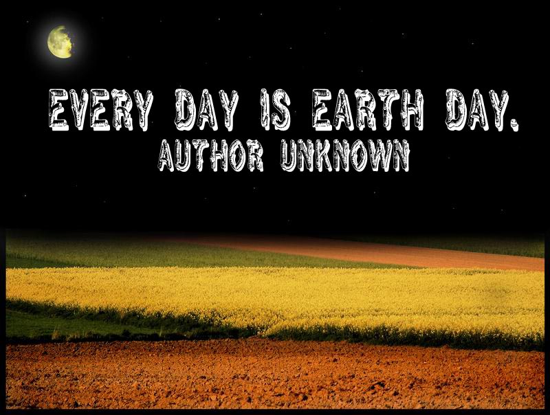 beautiful Earth Day Quotes quotes on earth. beautiful Earth Day Quotes