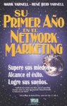 LIBRO MI PRIMER AÑO EN EL NETWORKMARKETING