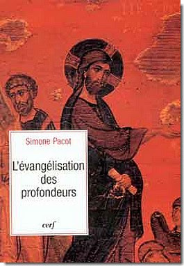 L’évangélisation des profondeurs par Simone Pacot L'Evangelisation+des+profondeurs-Simone+pacot