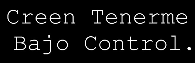 Creen Tenerme Bajo Control