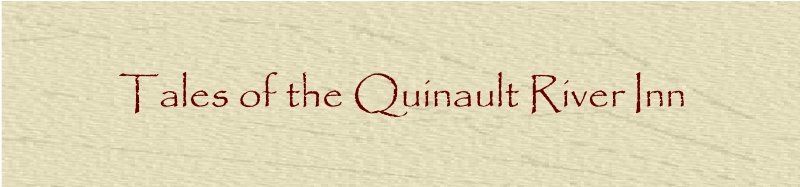 Tales of The Quinault River Inn
