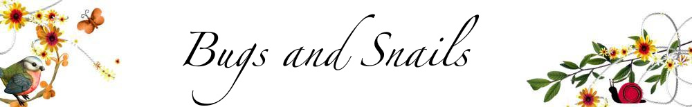 Bugs and Snails