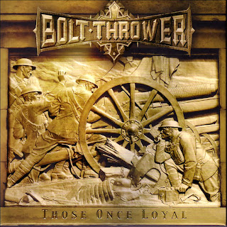 BOLT.THROWER BOLT+THROWER+-+%5B2005%5D+Those+Once+Loyal