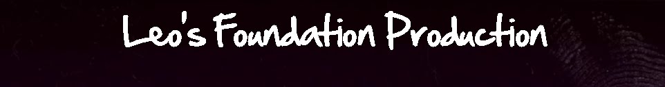 Leo's Foundation Production
