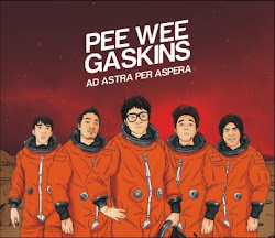 Pee Wee Gaskins : Ad Astra Per Aspera