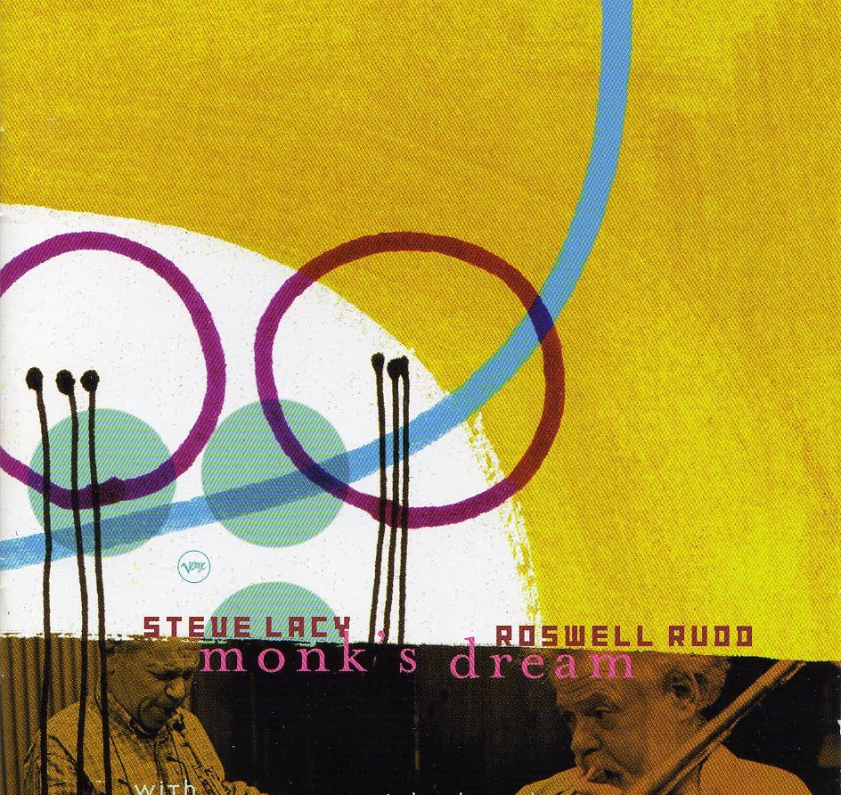 Steve Lacy Roswell Rudd Kent Carter Beaver Harris Trickles Steve Lacy Roswell Rudd Kent Carter Beaver Harris Trickles