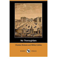 no+thoroughfare NO THOROUGHFARE by Charles Dickens & Wilkie Collins
