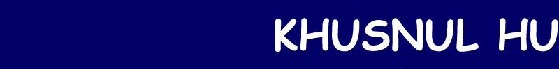 KHUSNUL HUDA Blog