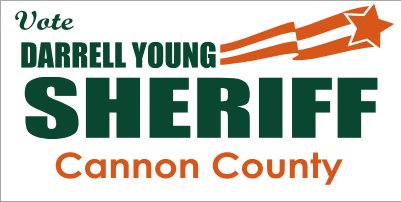Darrell Young for Cannon County Sheriff