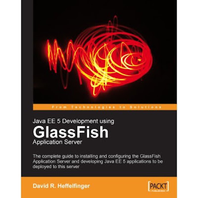 http://4.bp.blogspot.com/_MESsJBWTKYQ/SXdvPGeWEDI/AAAAAAAAArs/GE1bJYjan14/s400/Java+EE+5+Development+using+GlassFish+Application+Server.jpg
