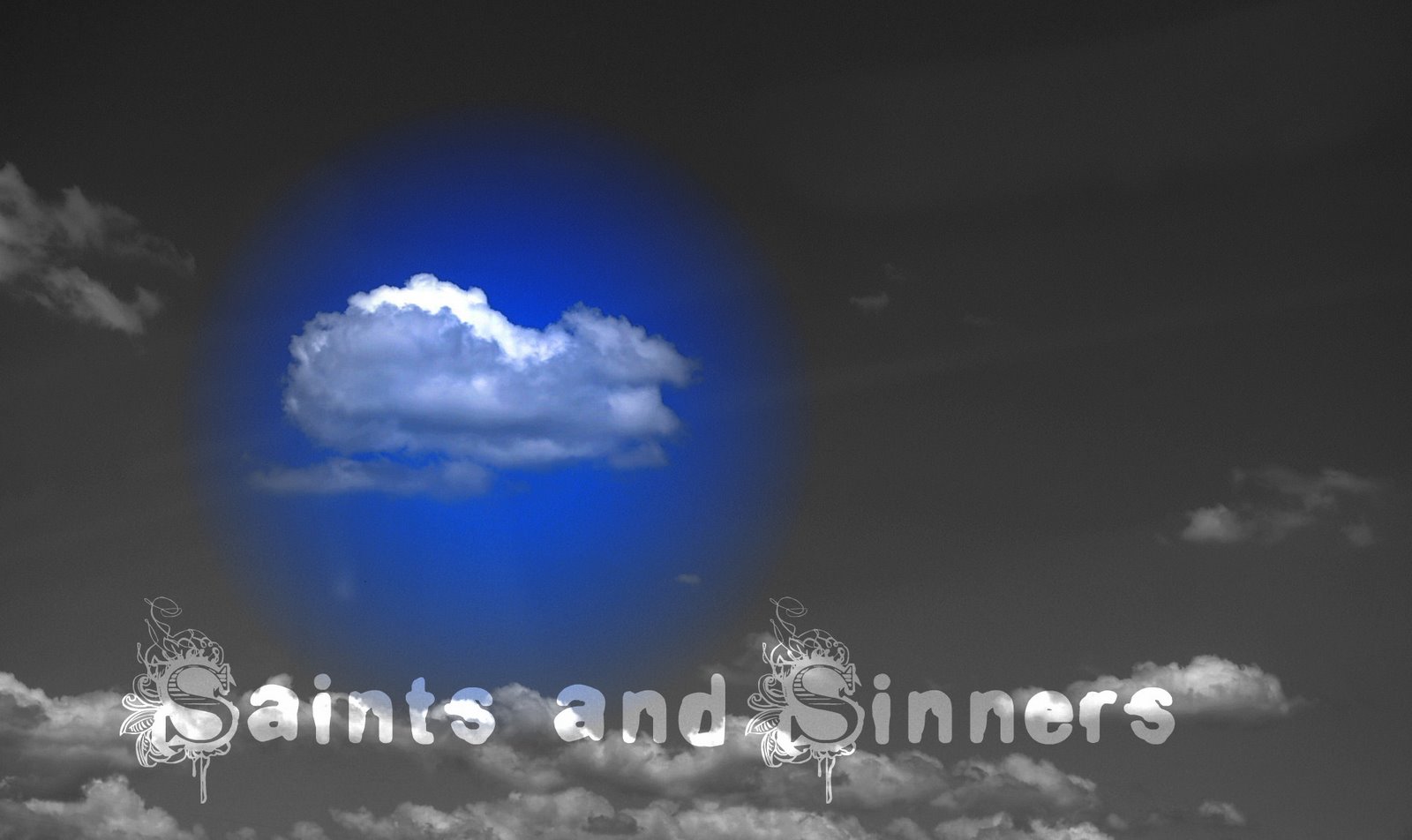 Sinners and Saints