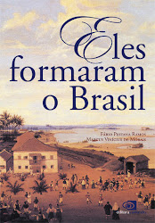 Eles formaram o Brasil.