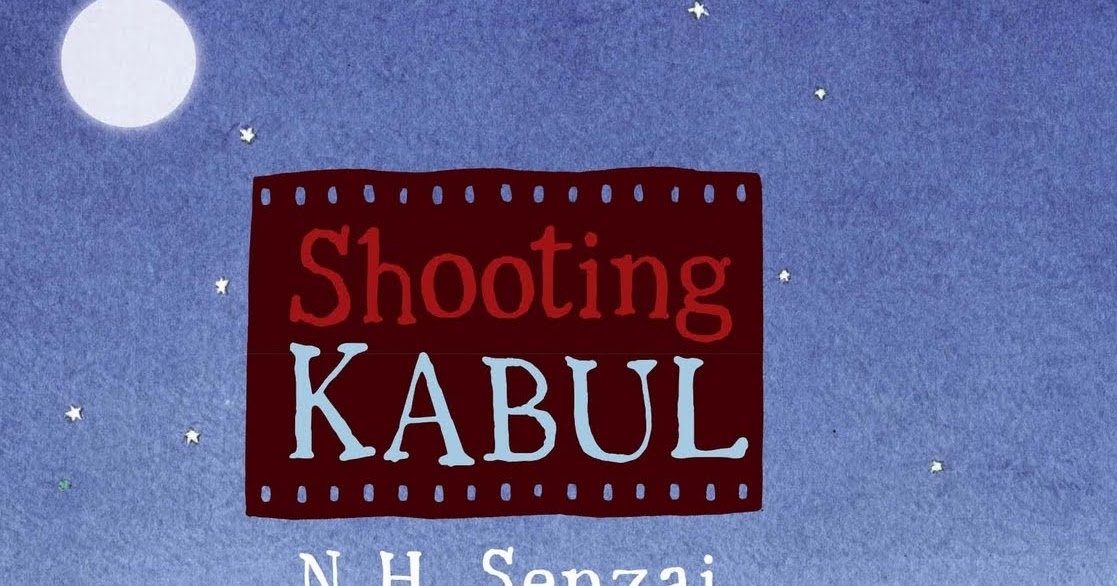 The Reader Reading Shooting Kabul by N.H. Senzai