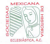 Sociedad Mexicana de Historia Eclesiástica, A. C.