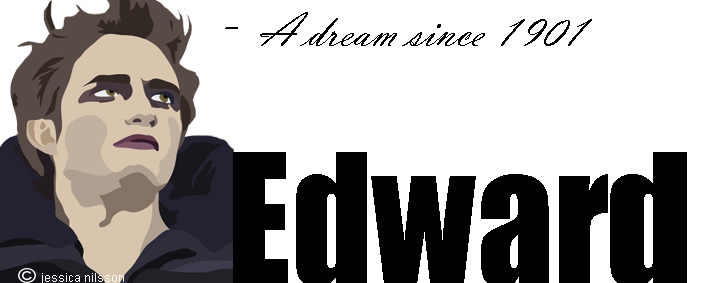 Edward Cullen - Desirable since 1901