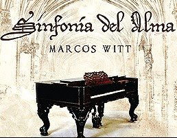 Marcos Witt - Sinfonia Del Alma (2007)