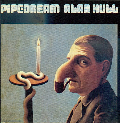 Alan Hull ~ 1972 ~ Pipedream