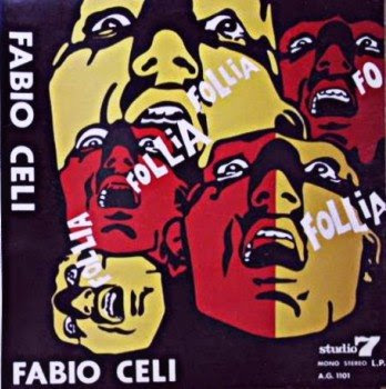 Fabio Celi e gli Infermieri - 1969 - La Follia