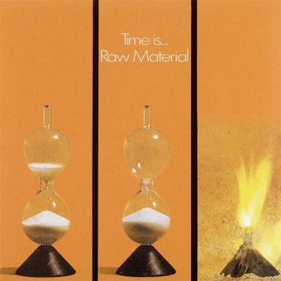 Raw Material - 1971 - Time Is...