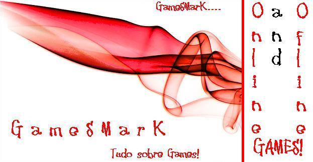 *~~> GameSMark <~~*