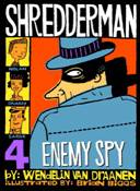 Shredderman book 4: Enemy Spy