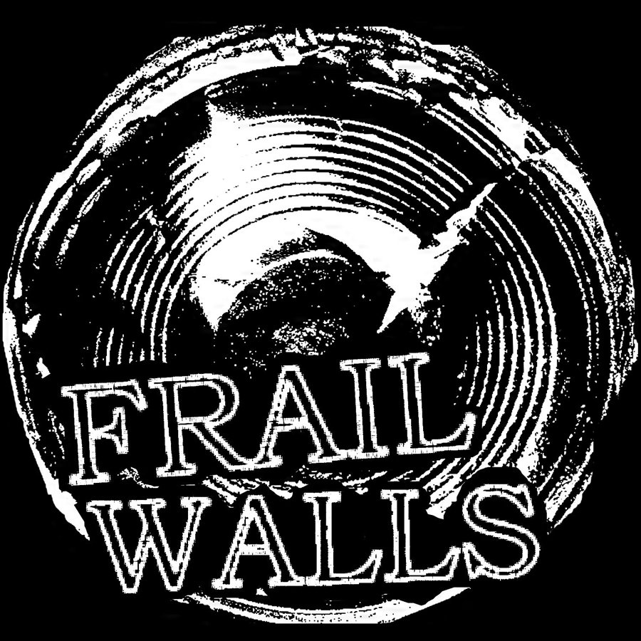 Frail Walls