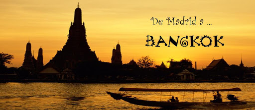 De Madrid a ... Bangkok