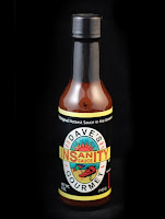Apparently you can buy insanity sauce. Yummy insanity!