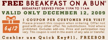 Dec. 12, 2009 - Whataburger Free Breakfast on a Bun