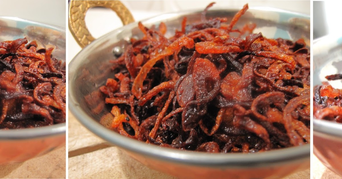 Making Perfect Birista Crisp Deep Fried Onions Journey Kitchen