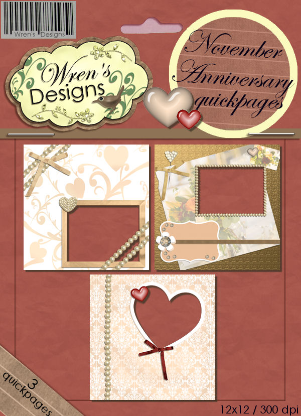 Wren's Designs Scrapping Kits November Anniversary Quickpages
