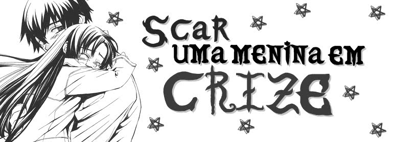 Scar, uma menina em crise