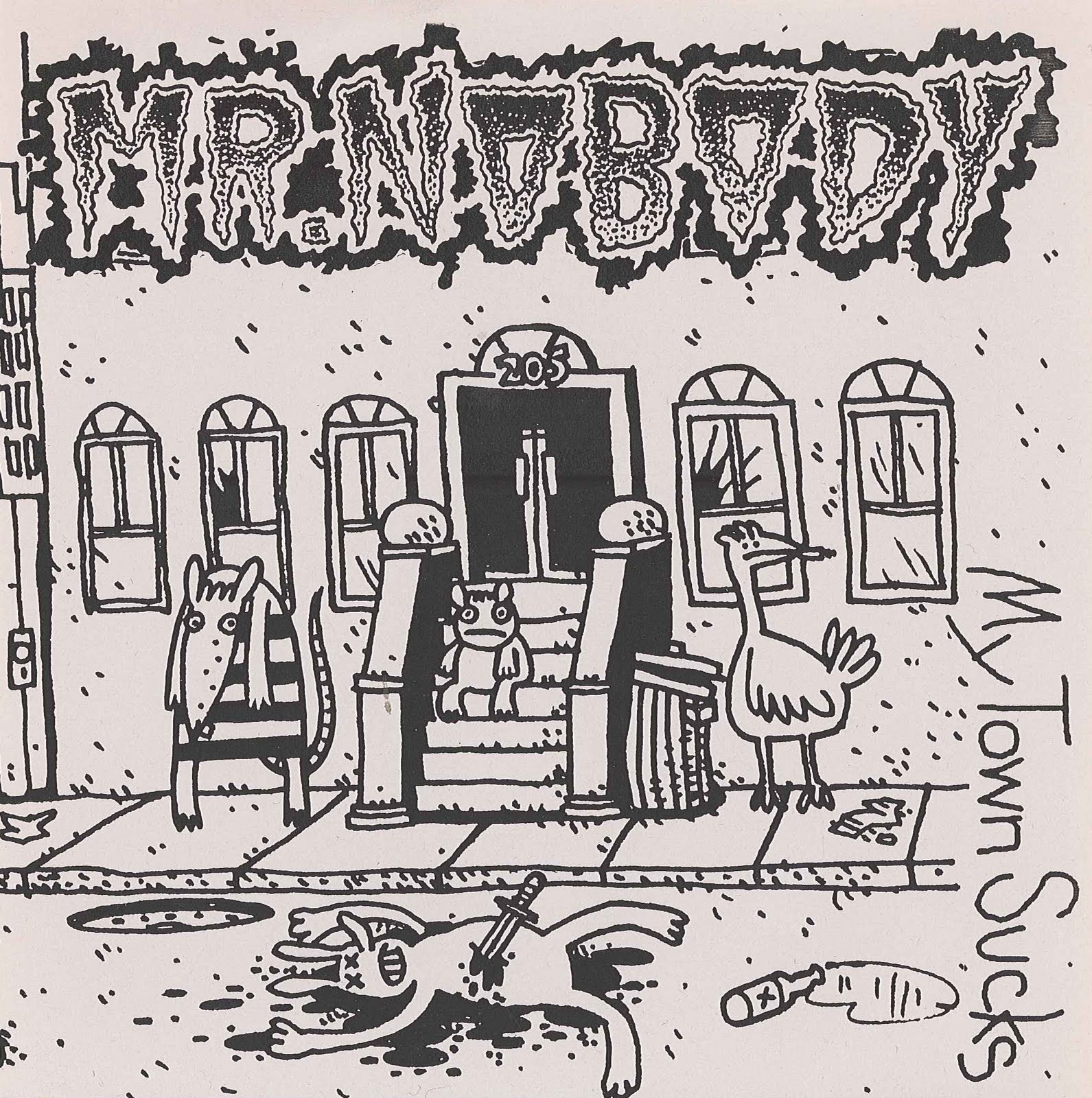 [Mr+Nobody-My+Town+Sucks.jpg]