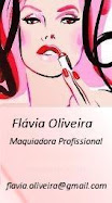 Flávia Oliveira - Maquiadora Profissional