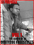MY MIXTAPE THE BIRTH OF DIRTYZOE FREESTYLE VOL 1