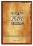 El Único Dios Verdadero