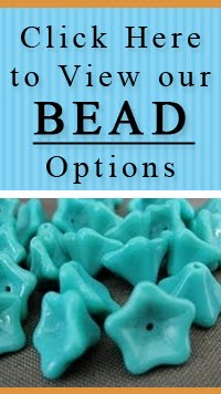 | Click Here to View our BEAD Options |