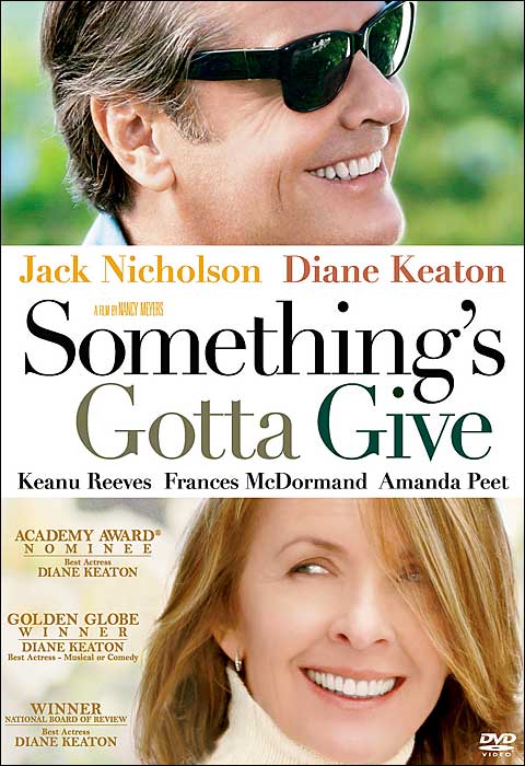 [somethings-gotta-give.jpg]